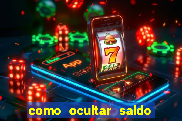 como ocultar saldo na betfair